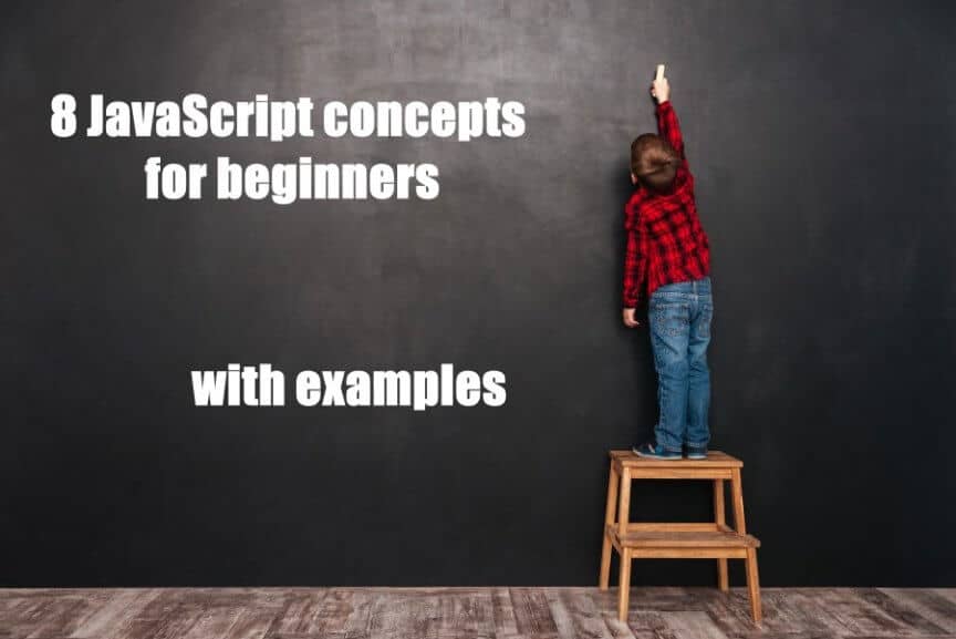 8 JavaScript concepts for beginners with examples – How to Create Apps