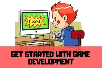 How to get Started with Game Development for Beginners