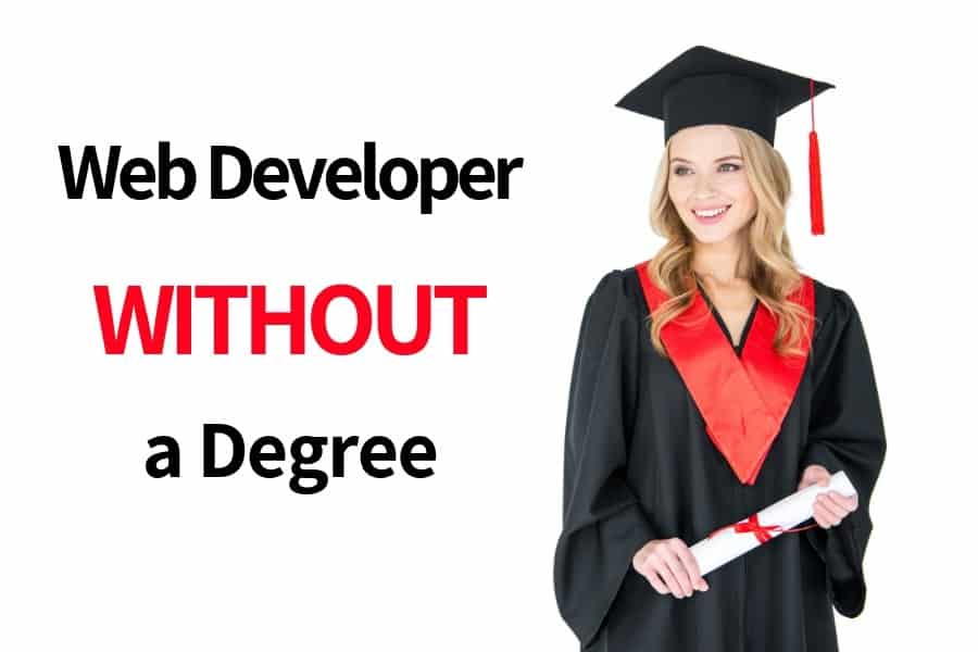 Web Developer without a Degree