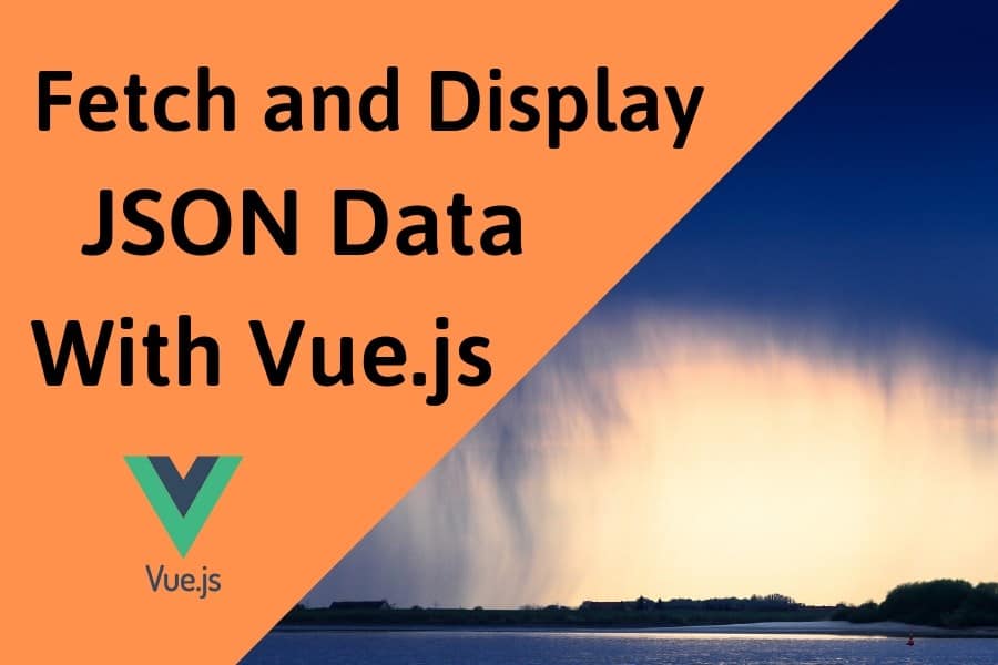 Vue js JSON tutorial